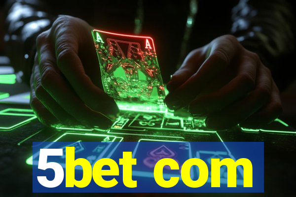 5bet com